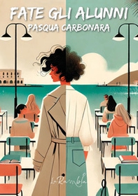 Fate gli alunni - Librerie.coop