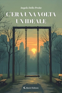 C'era una volta un ideale - Librerie.coop