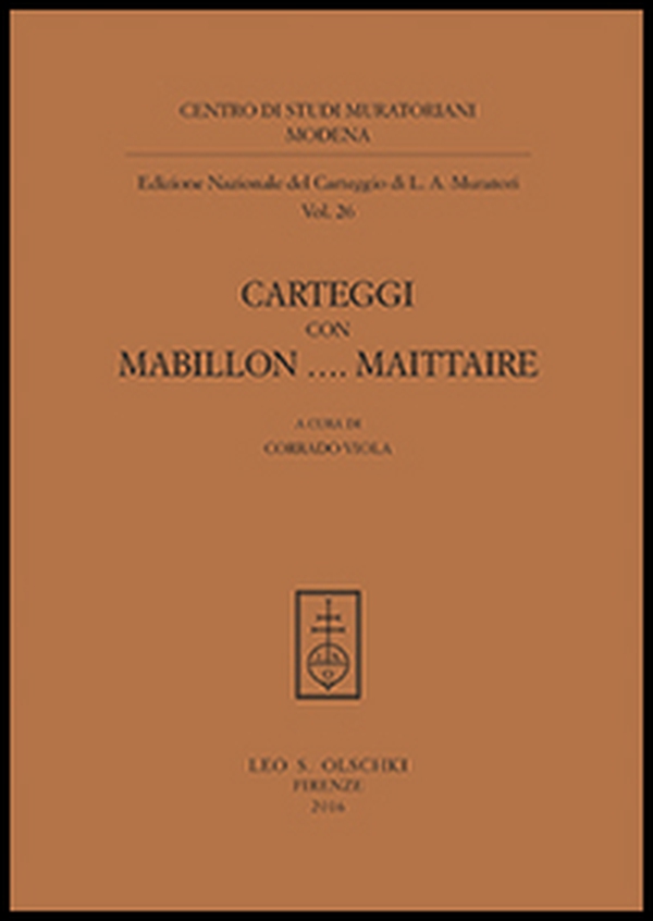Carteggi con Mabillon... Maittaire - Librerie.coop Carteggi con Mabillon... Maittaire - Librerie.coop