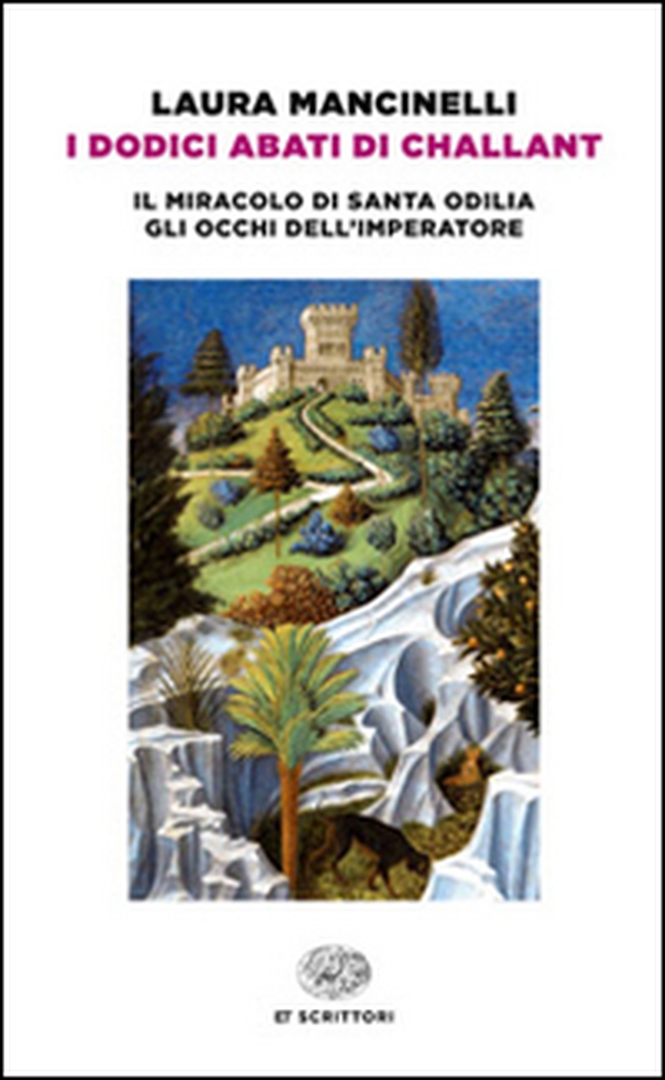 I dodici abati di Challant - Librerie.coop I dodici abati di Challant - Librerie.coop