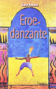 Eroe danzante - Librerie.coop