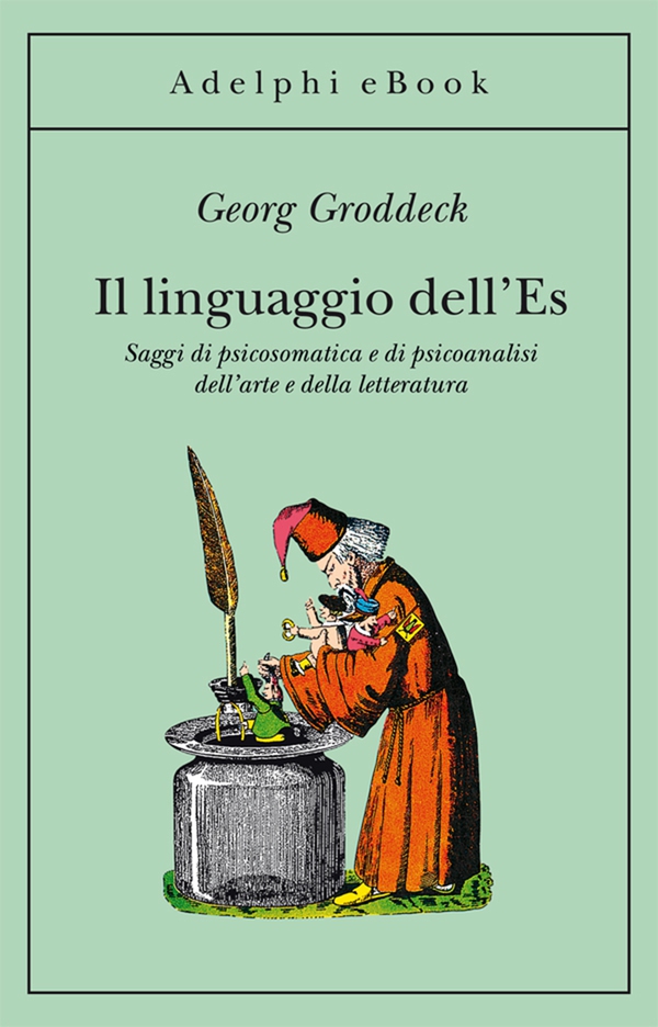 Il linguaggio dell'Es - Librerie.coop Il linguaggio dell'Es - Librerie.coop