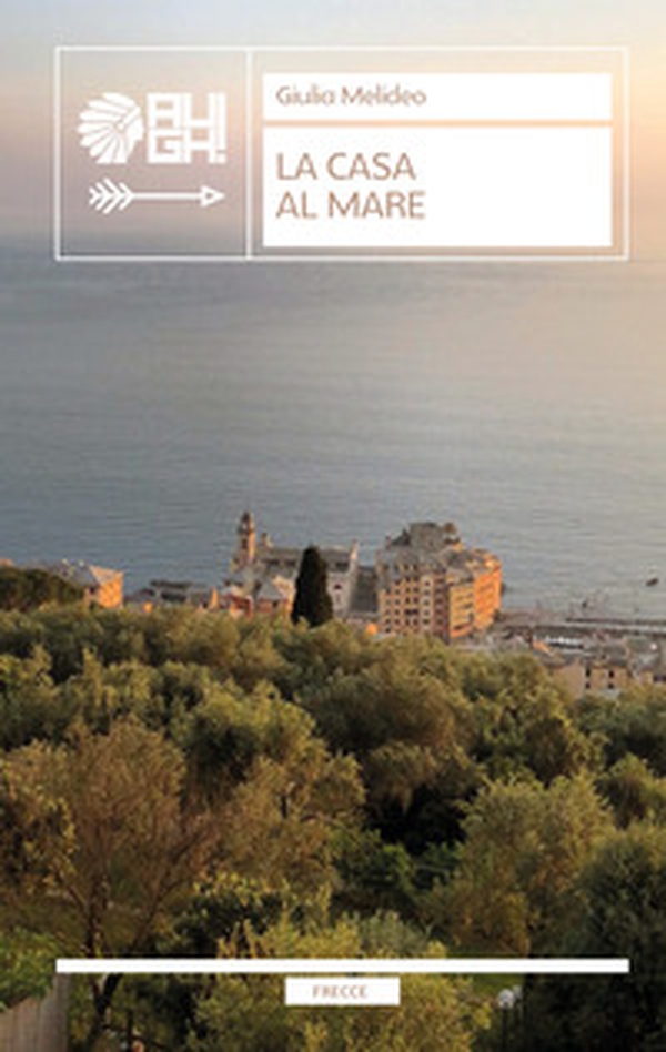 La casa al mare - Librerie.coop La casa al mare - Librerie.coop