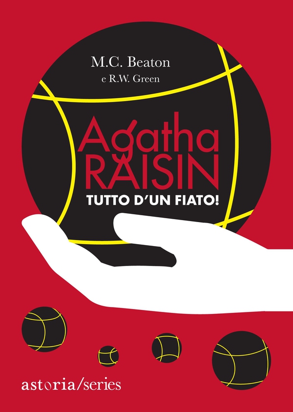 Agatha Raisin – Tutto d'un fiato! - Librerie.coop Agatha Raisin – Tutto d'un fiato! - Librerie.coop