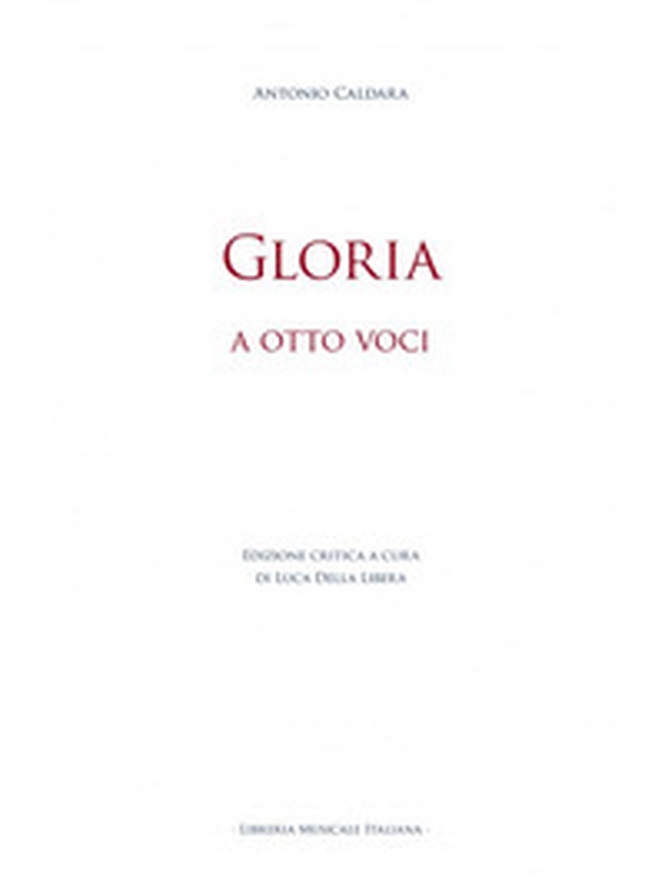 Gloria. A otto voci - Librerie.coop Gloria. A otto voci - Librerie.coop