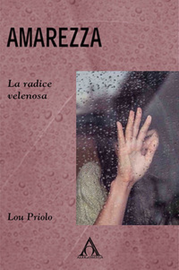 Amarezza. La radice velenosa - Librerie.coop Amarezza. La radice velenosa - Librerie.coop
