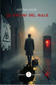 Le origini del male - Librerie.coop