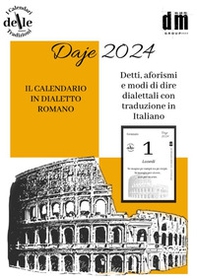 Daie 2024. Raccolta dialettale (I cal. delle tradizioni) - Librerie.coop