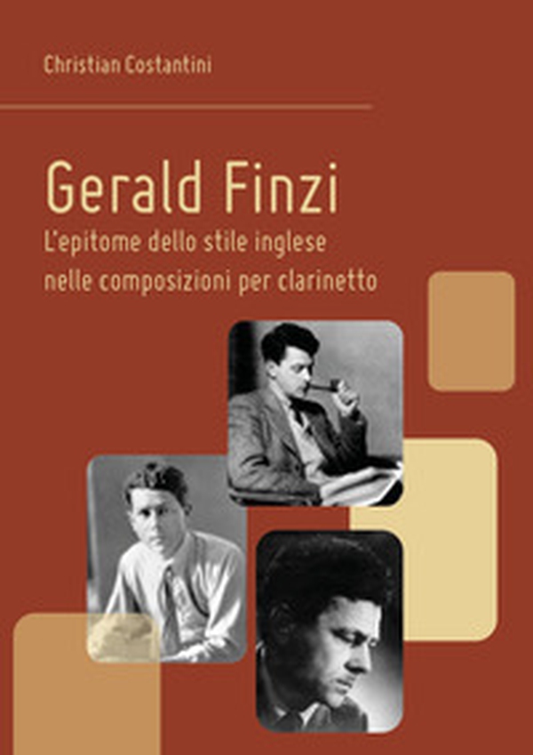 Gerald Finzi: l'epitome dello stile inglese nelle composizioni per clarinetto - Librerie.coop