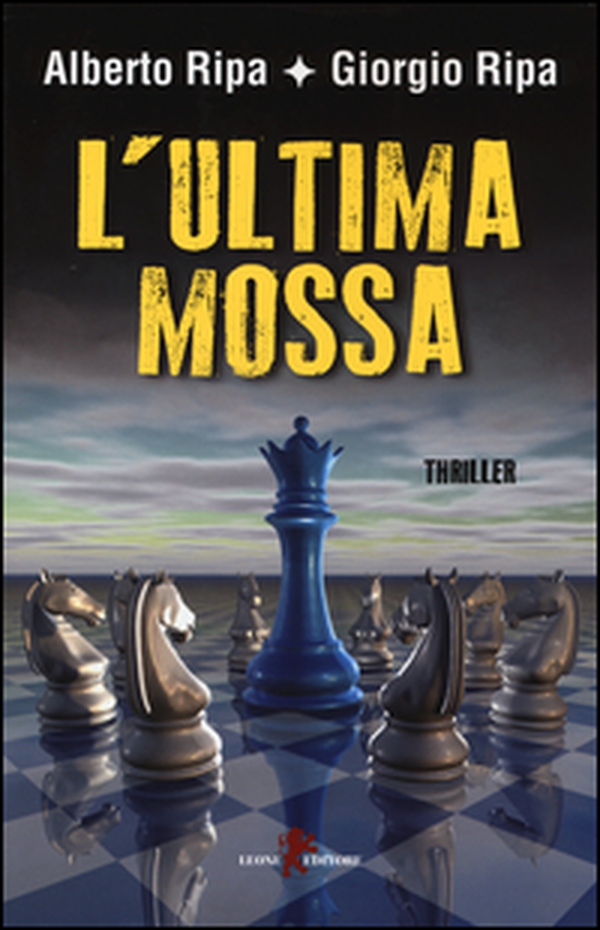 L'ultima mossa - Librerie.coop L'ultima mossa - Librerie.coop