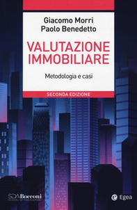 Valutazione immobiliare. Metodologie e casi - Librerie.coop