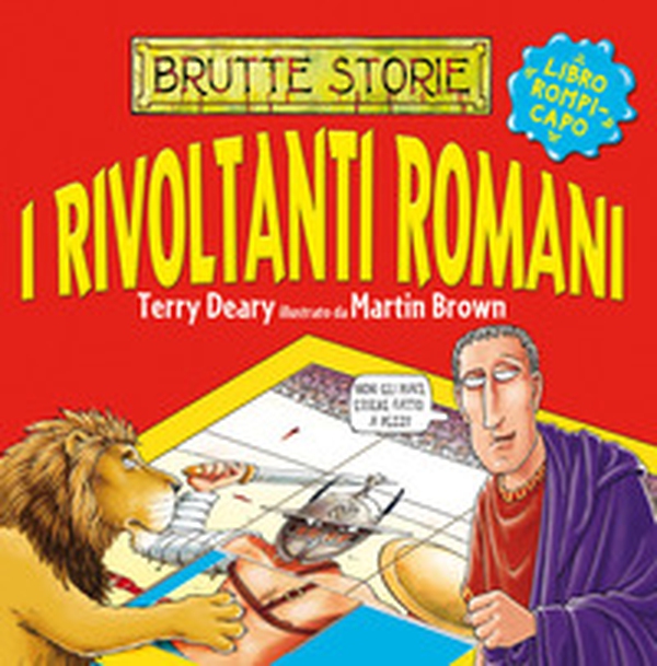 I rivoltanti romani - Librerie.coop I rivoltanti romani - Librerie.coop