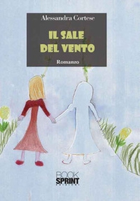 Il sale del vento - Librerie.coop
