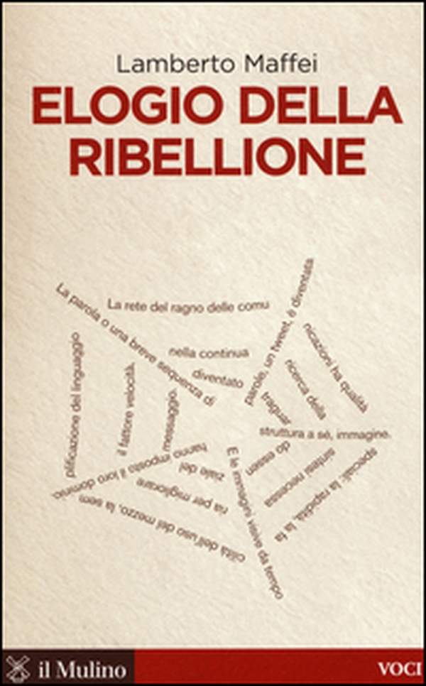 Elogio della ribellione - Librerie.coop Elogio della ribellione - Librerie.coop