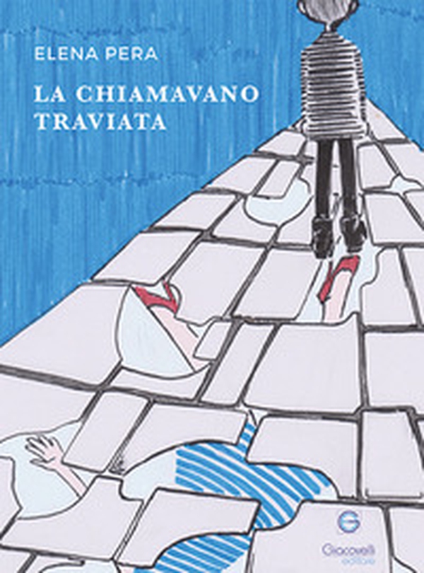 La chiamavano Traviata - Librerie.coop La chiamavano Traviata - Librerie.coop