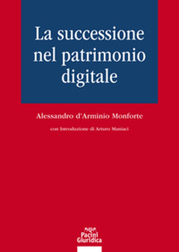 La successione nel patrimonio digitale - Librerie.coop La successione nel patrimonio digitale - Librerie.coop
