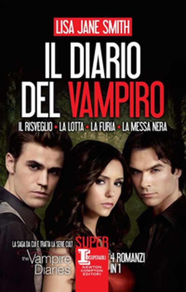 Il diario del vampiro: Il risveglio-La lotta-La furia-La messa nera - Librerie.coop Il diario del vampiro: Il risveglio-La lotta-La furia-La messa nera - Librerie.coop