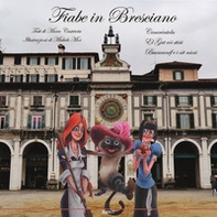 Fiabe in bresciano - Librerie.coop Fiabe in bresciano - Librerie.coop