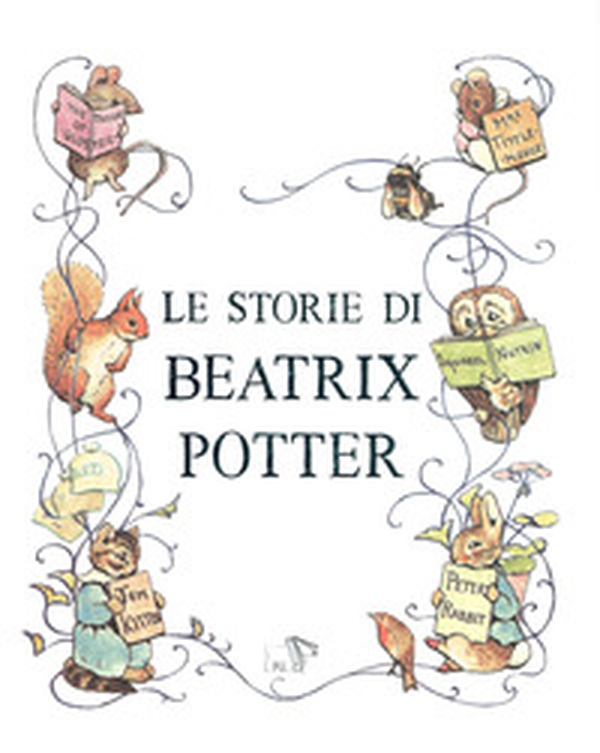 Le storie di Beatrix Potter - Librerie.coop Le storie di Beatrix Potter - Librerie.coop