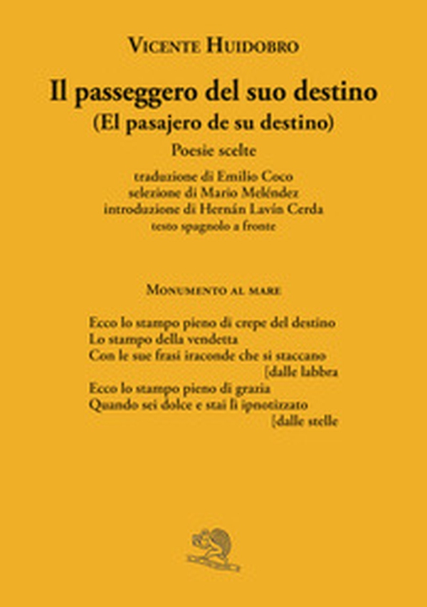 Il passeggero del suo destino. Testo spagnolo a fronte - Librerie.coop Il passeggero del suo destino. Testo spagnolo a fronte - Librerie.coop