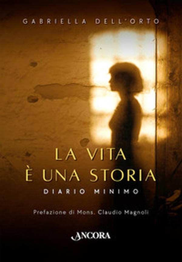 La vita è una storia. Diario minimo - Librerie.coop