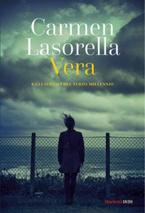 Vera. E gli schiavi del terzo millennio - Librerie.coop