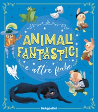 Animali fantastici e altre fiabe - Librerie.coop Animali fantastici e altre fiabe - Librerie.coop