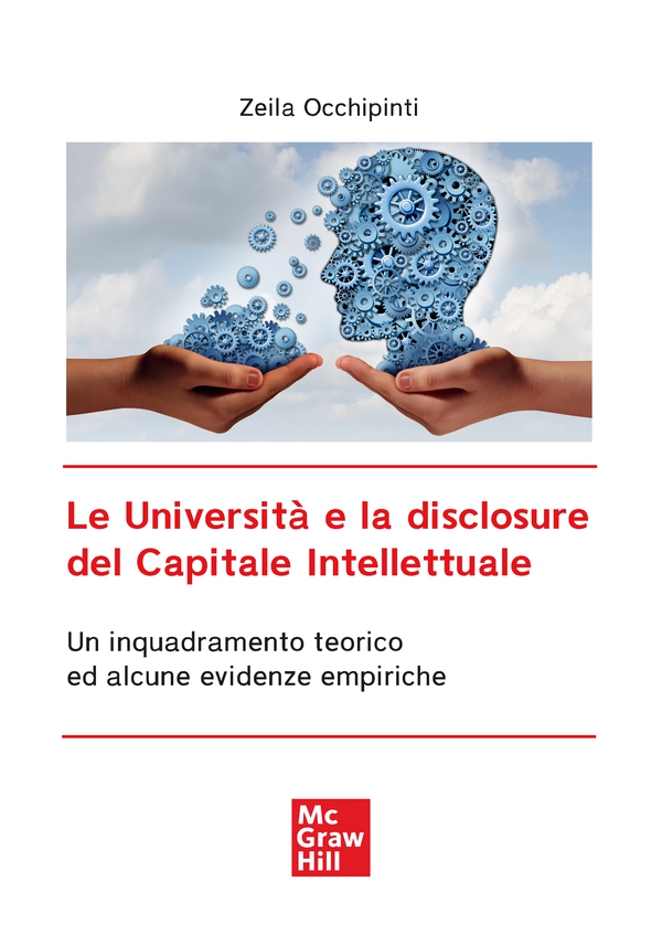 Le Università e la disclosure del Capitale Intellettuale - Librerie.coop Le Università e la disclosure del Capitale Intellettuale - Librerie.coop