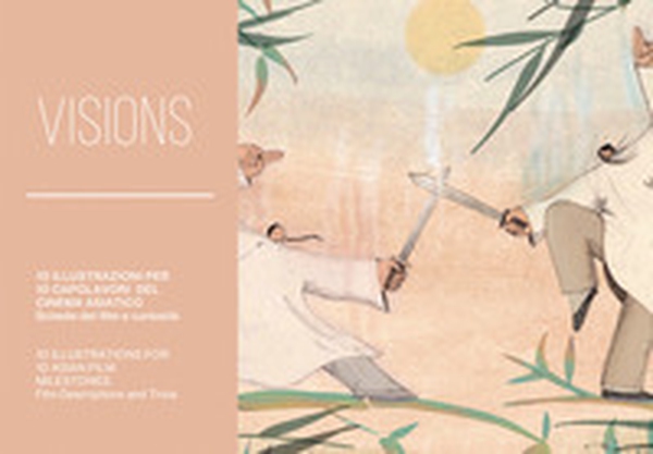 Visions. 10 illustrazioni per 10 capolavori del cinema asiatico. Schede dei film e curiosità. Ediz. italiana e inglese - Librerie.coop Visions. 10 illustrazioni per 10 capolavori del cinema asiatico. Schede dei film e curiosità. Ediz. italiana e inglese - Librerie.coop