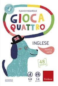 Giocaquattro-inglese. Nome e azione - Librerie.coop