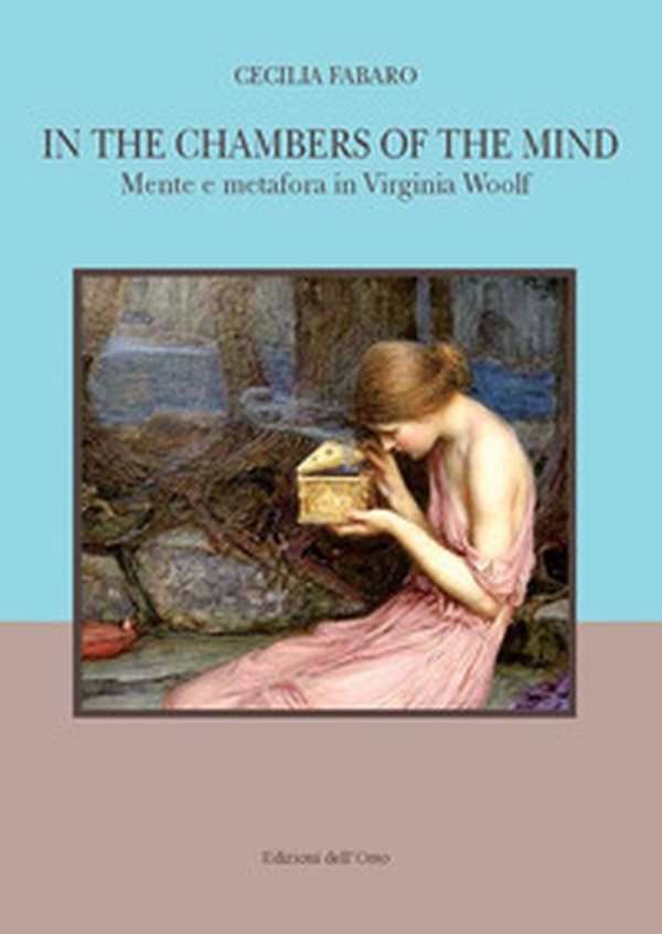 In the chambers of the wind. Mente e metafora in Virginia Woolf - Librerie.coop In the chambers of the wind. Mente e metafora in Virginia Woolf - Librerie.coop