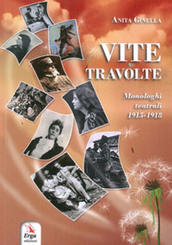Vite tavolte. Monologhi teatrali 1915-1918 - Librerie.coop Vite tavolte. Monologhi teatrali 1915-1918 - Librerie.coop