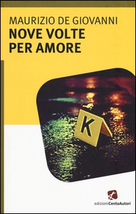 Nove volte per amore - Librerie.coop