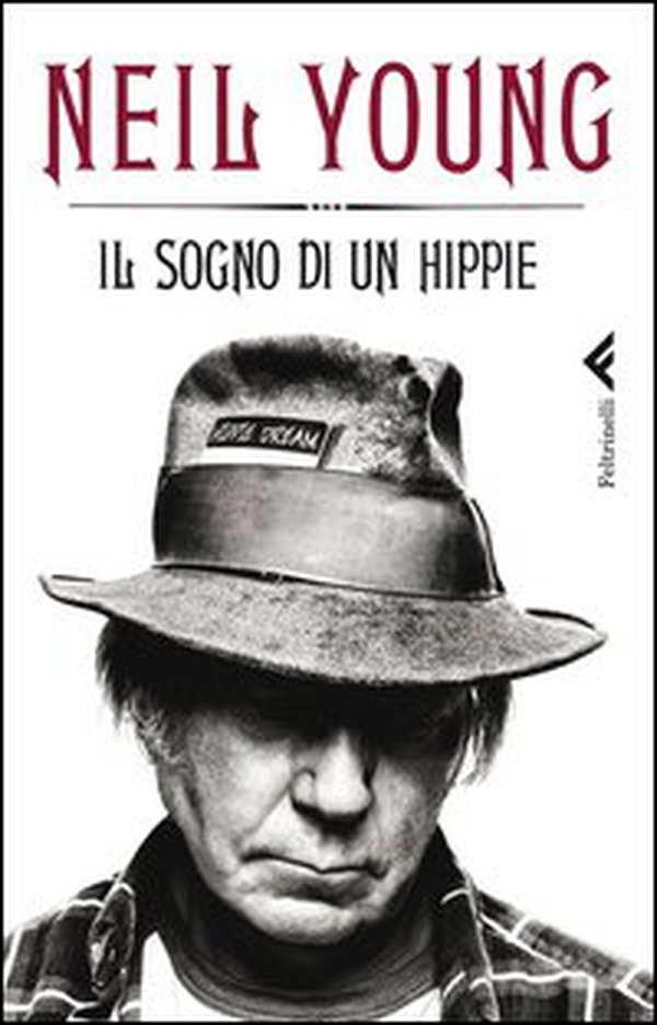 Il sogno di un hippie - Librerie.coop Il sogno di un hippie - Librerie.coop