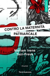 Contro la maternità patriarcale - Librerie.coop