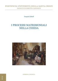 I processi matrimoniali nella Chiesa - Librerie.coop