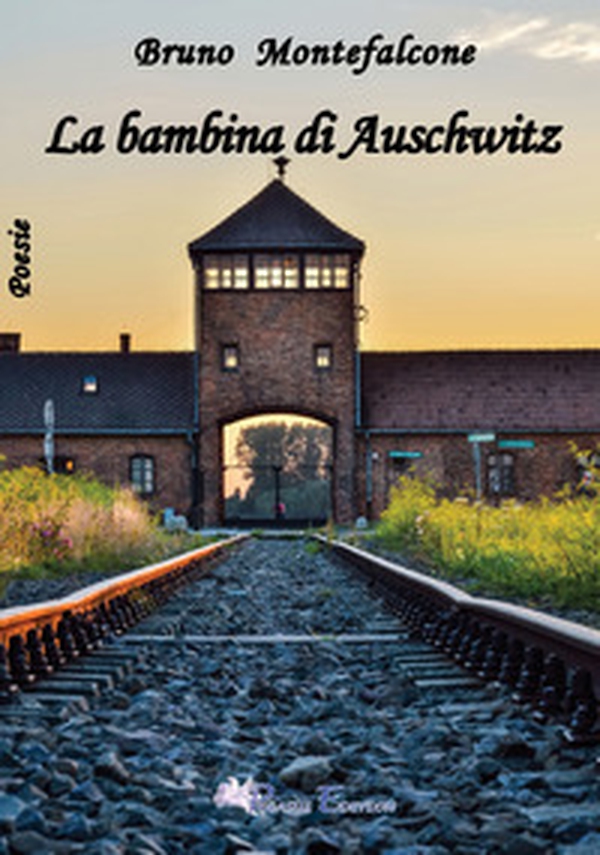 La bambina di Auschwitz - Librerie.coop La bambina di Auschwitz - Librerie.coop