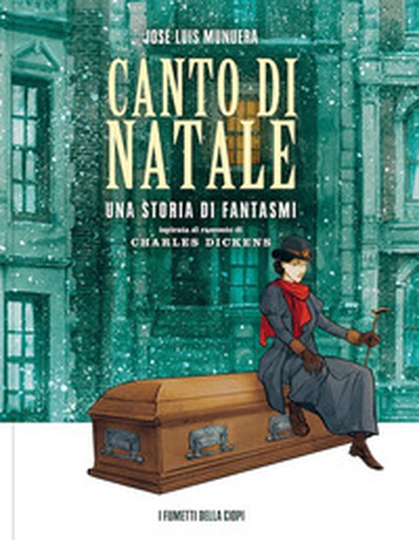 Canto di Natale. Una storia di fantasmi da Charles Dickens - Librerie.coop Canto di Natale. Una storia di fantasmi da Charles Dickens - Librerie.coop