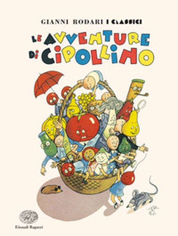 Le avventure di Cipollino - Librerie.coop Le avventure di Cipollino - Librerie.coop