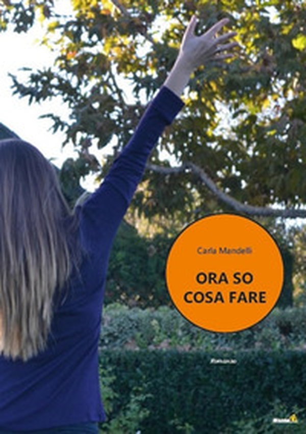 Ora so cosa fare - Librerie.coop Ora so cosa fare - Librerie.coop