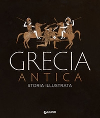 Grecia antica. Storia illustrata - Librerie.coop Grecia antica. Storia illustrata - Librerie.coop