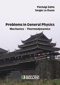 Problems in general physics mechanics-thermodynamics - Librerie.coop