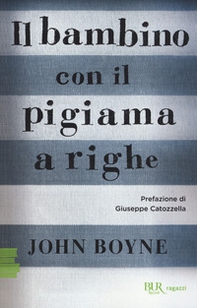 Il bambino con il pigiama a righe - Librerie.coop