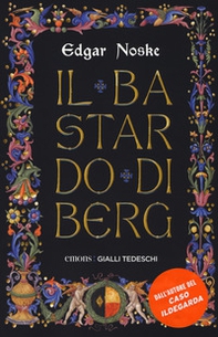 Il bastardo di Berg - Librerie.coop