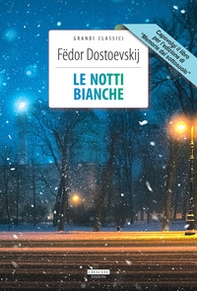 Le notti bianche-Memorie dal sottosuolo - Librerie.coop