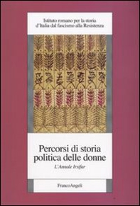 Percorsi di storia politica delle donne. L'annale Irsifar - Librerie.coop