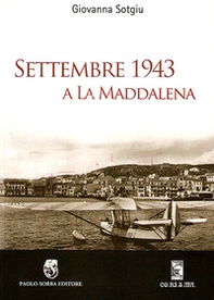 Settembre 1943 a La Maddalena - Librerie.coop