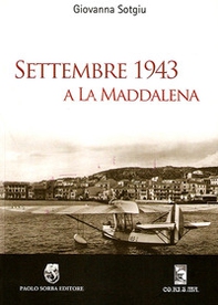 Settembre 1943 a La Maddalena - Librerie.coop Settembre 1943 a La Maddalena - Librerie.coop