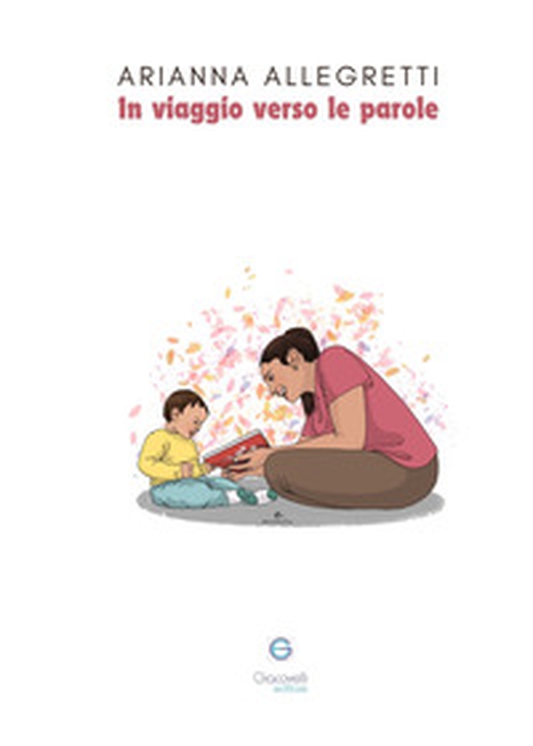 In viaggio verso le parole - Librerie.coop In viaggio verso le parole - Librerie.coop