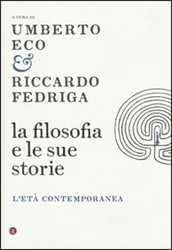 La filosofia e le sue storie. L'età contemporanea - Librerie.coop La filosofia e le sue storie. L'età contemporanea - Librerie.coop